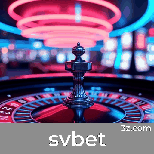 svbet: Slots com Mega Prêmios, Jogos de Mesa Estratégicos, Apostas Esportivas Ao Vivo